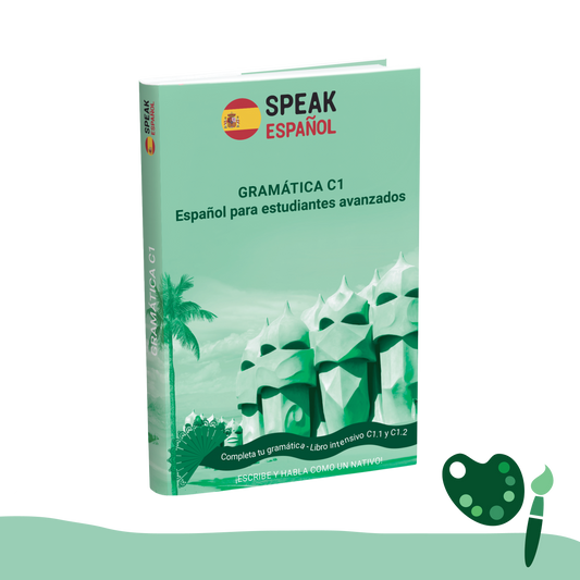 C1 Gramática - Speak Español - Coming soon