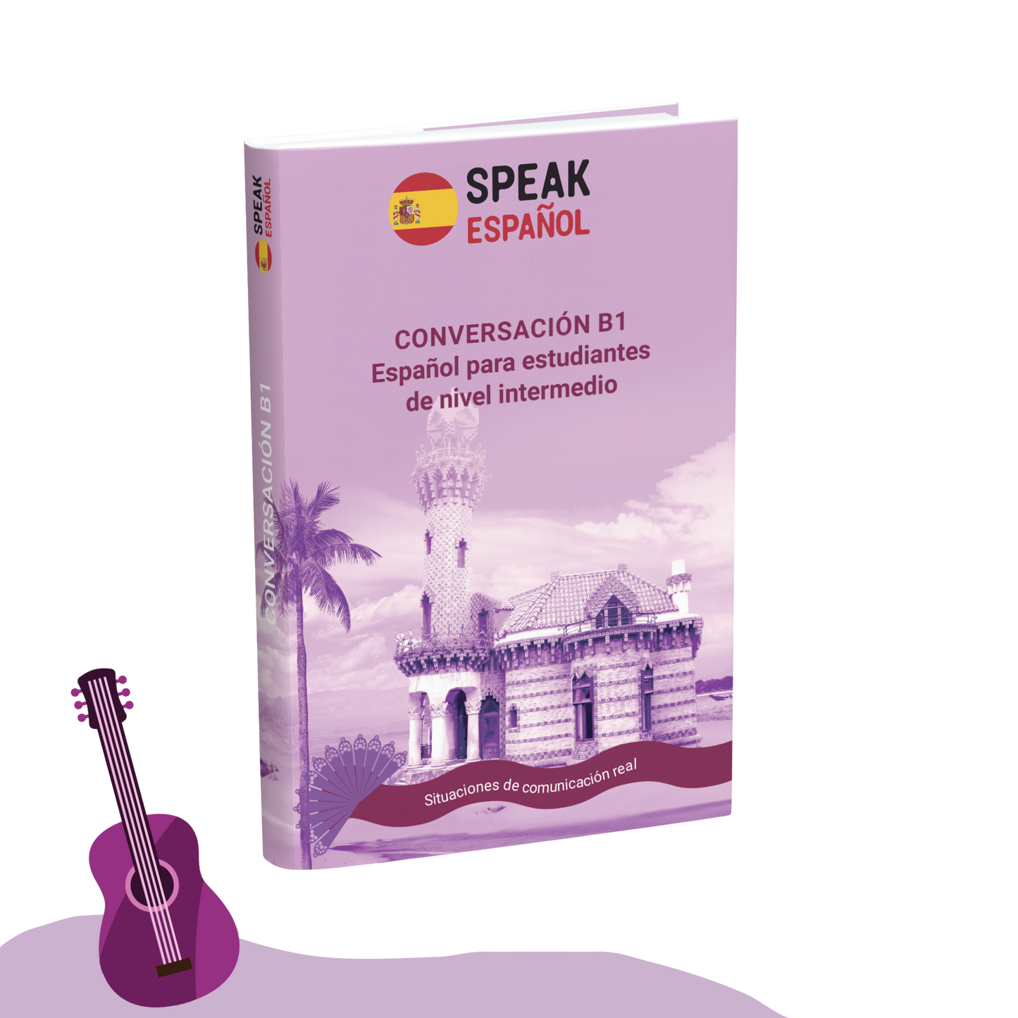 B1 Conversación - Speak Español - Coming soon